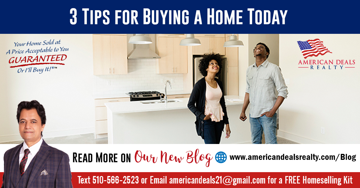 3 Tips for Buying a Home Today