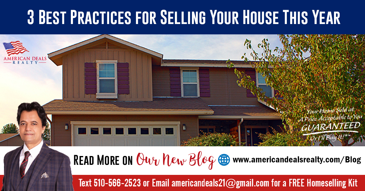 3 Best Practices for Selling Your House This Year