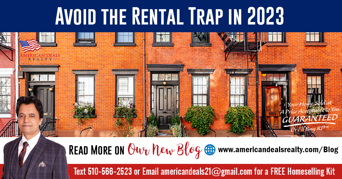 Avoid the Rental Trap in 2023