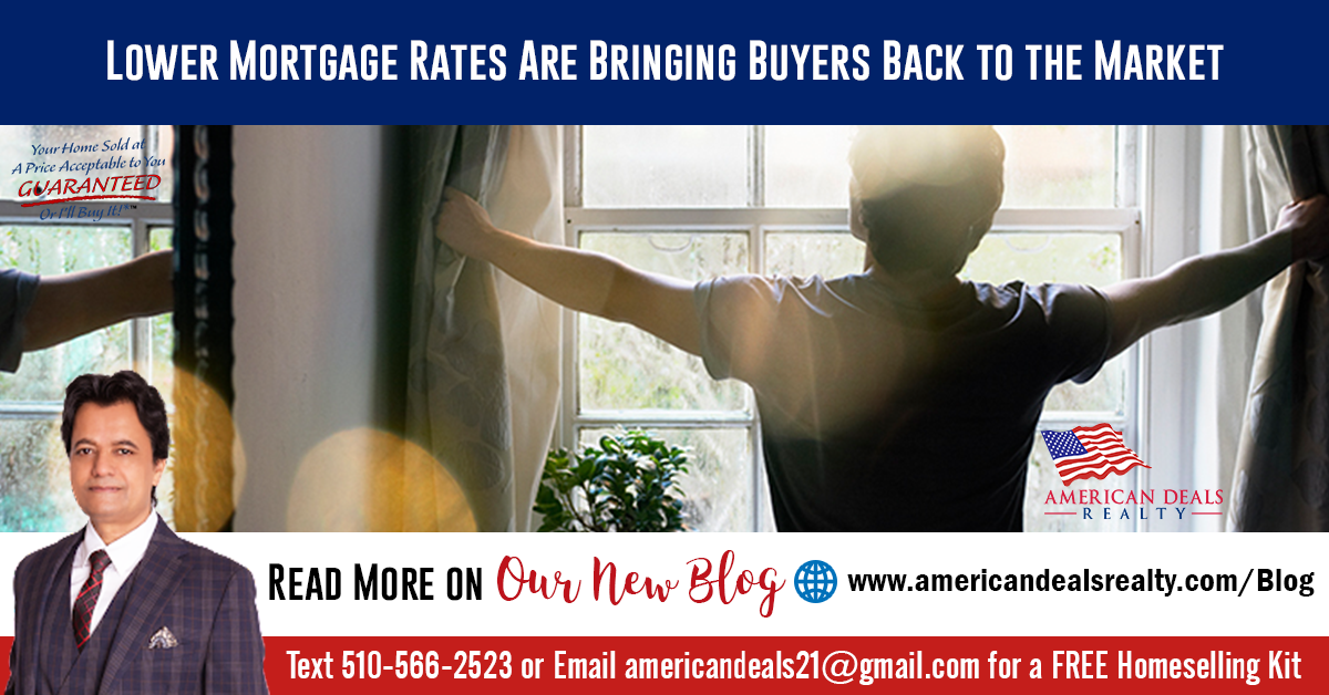 Lower Mortgage Rates Are Bringing Buyers Back to the Market