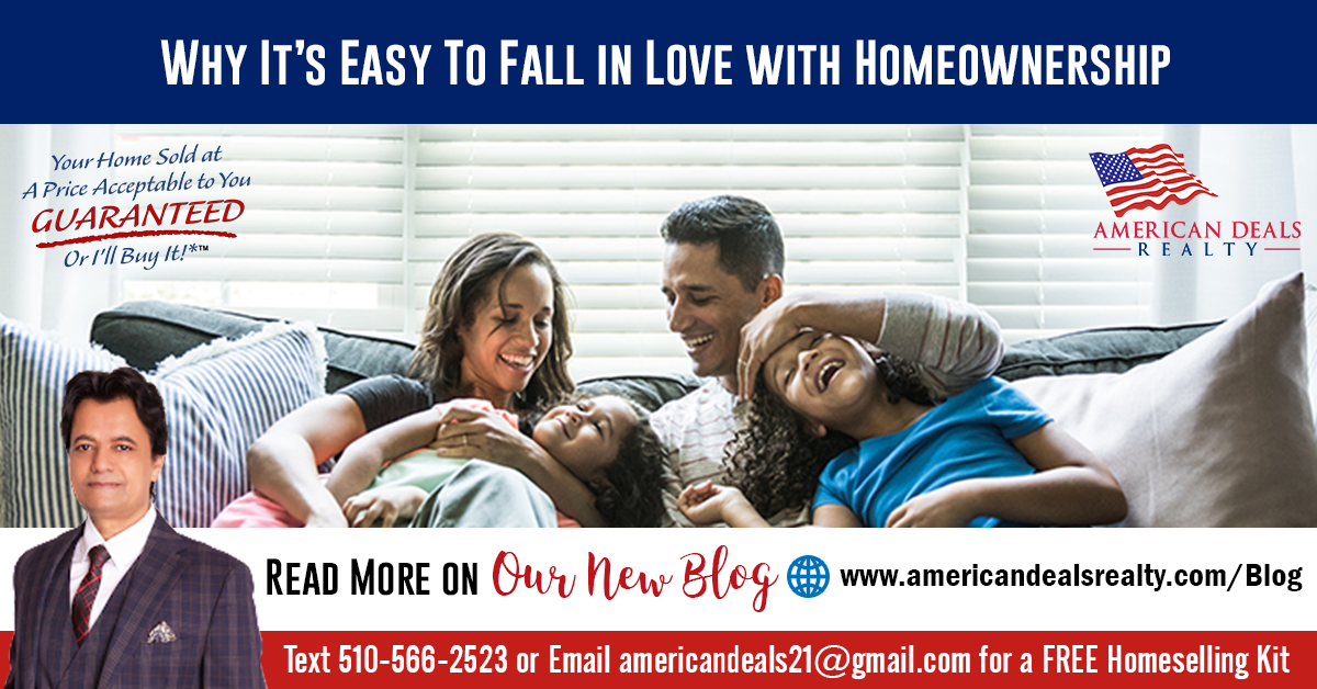 Why It’s Easy To Fall in Love with Homeownership