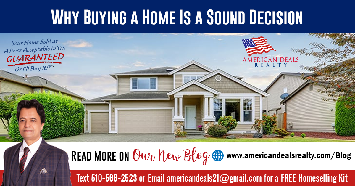 Why Buying a Home Is a Sound Decision