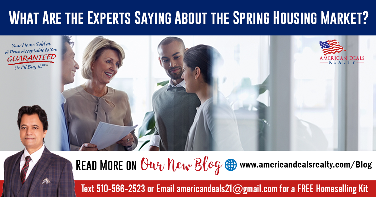 What Are the Experts Saying About the Spring Housing Market?