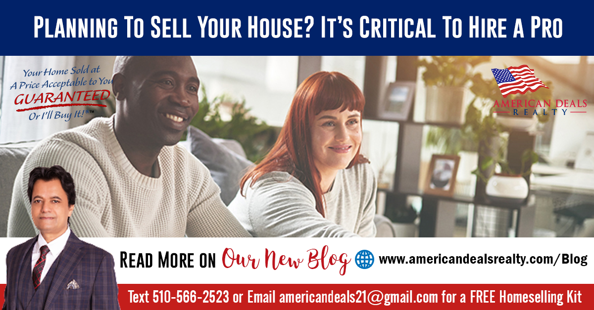 Planning To Sell Your House? It’s Critical To Hire a Pro