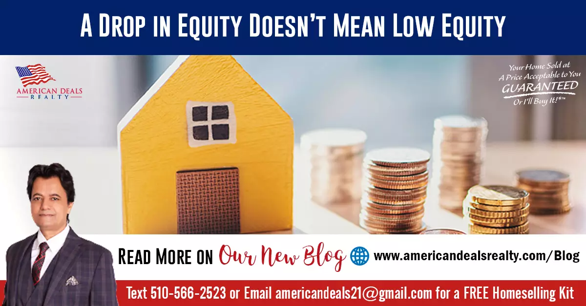 A Drop in Equity Doesn’t Mean Low Equity