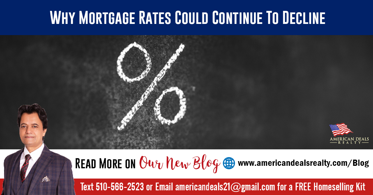 Why Mortgage Rates Could Continue To Decline