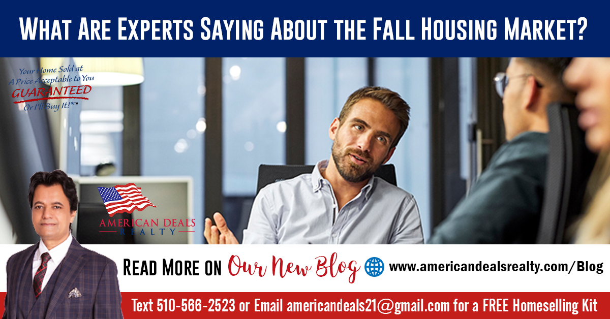 What Are Experts Saying About the Fall Housing Market?