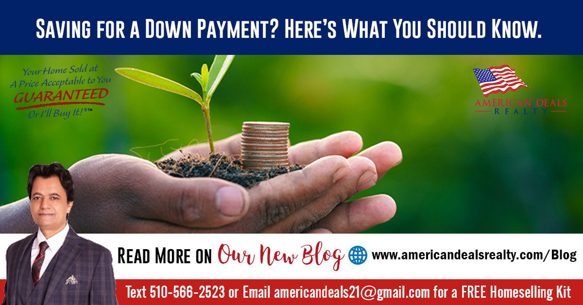 Saving for a Down Payment? Here’s What You Should Know.