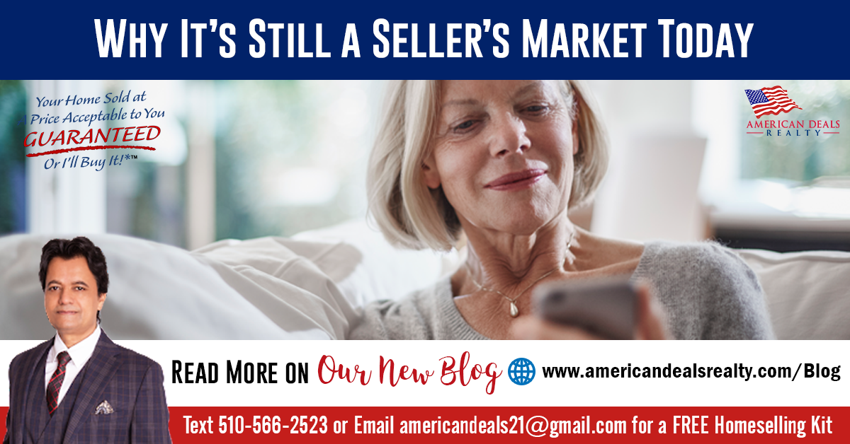 Why It’s Still a Seller’s Market Today