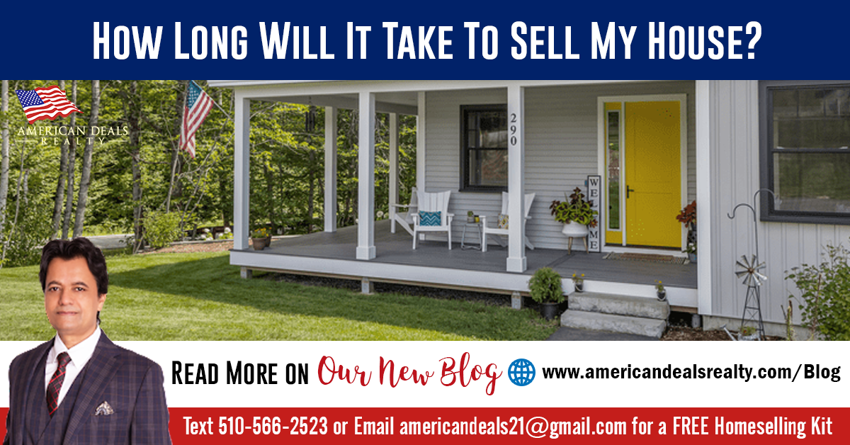 How Long Will It Take To Sell My House?