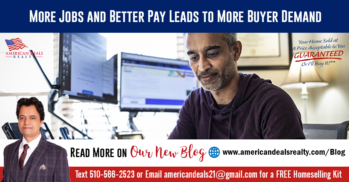 More Jobs and Better Pay Leads to More Buyer Demand