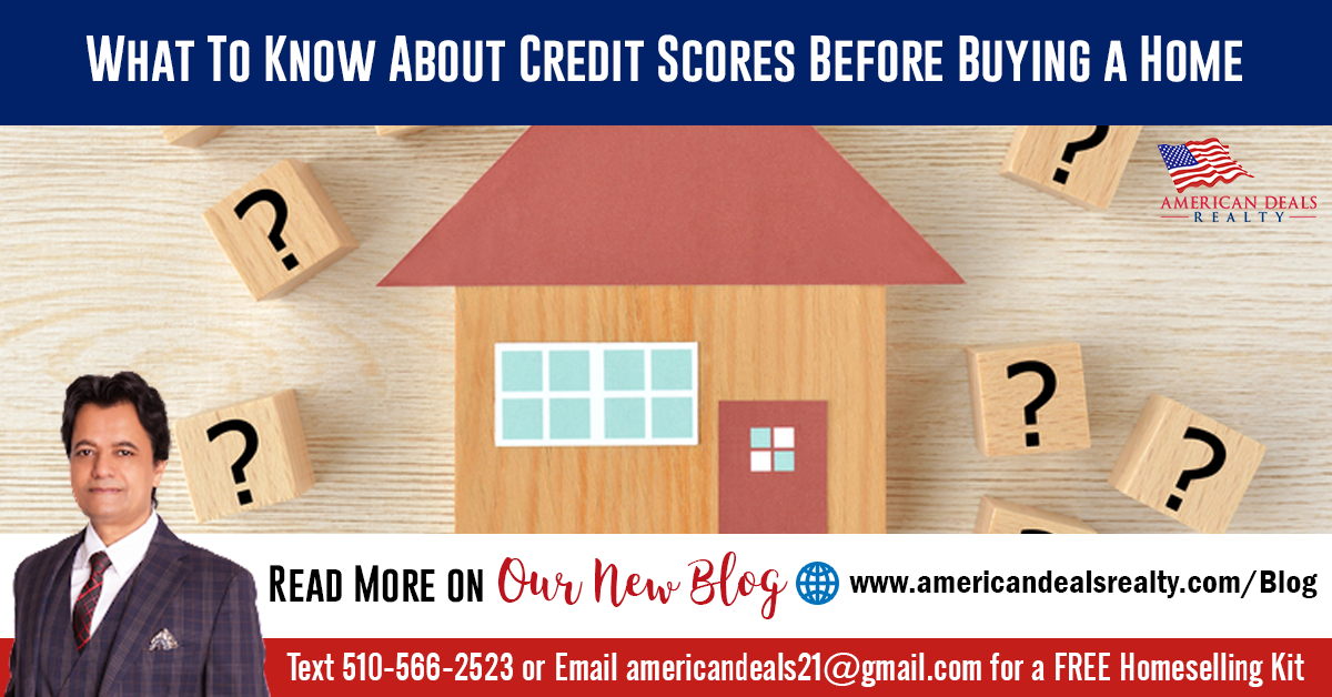 What To Know About Credit Scores Before Buying a Home