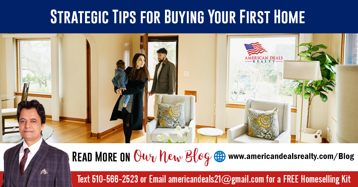 Strategic Tips for Buying Your First Home