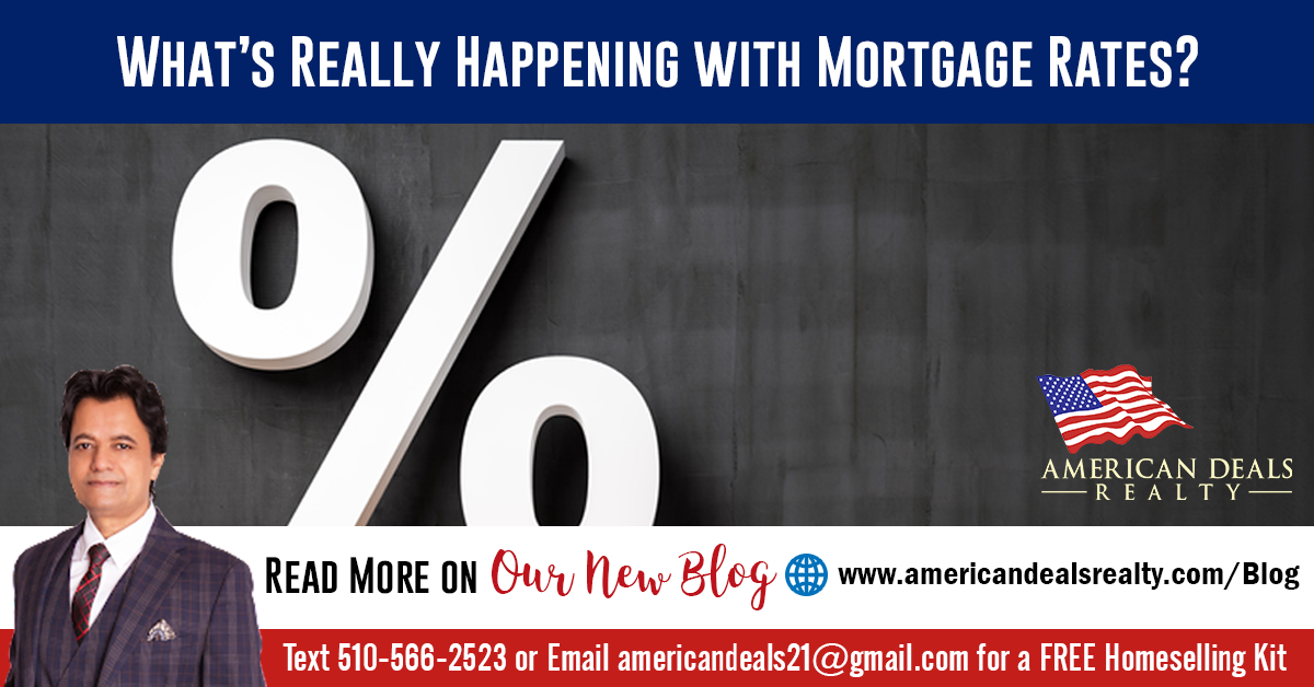 What’s Really Happening with Mortgage Rates?