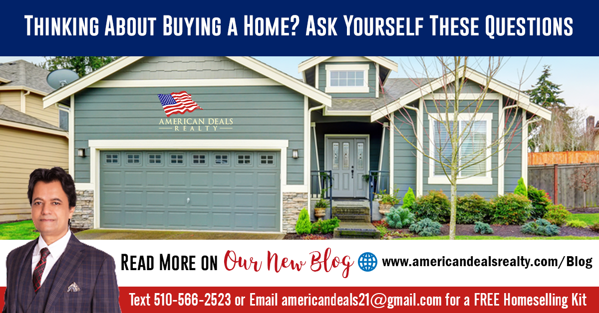 Thinking About Buying a Home? Ask Yourself These Questions