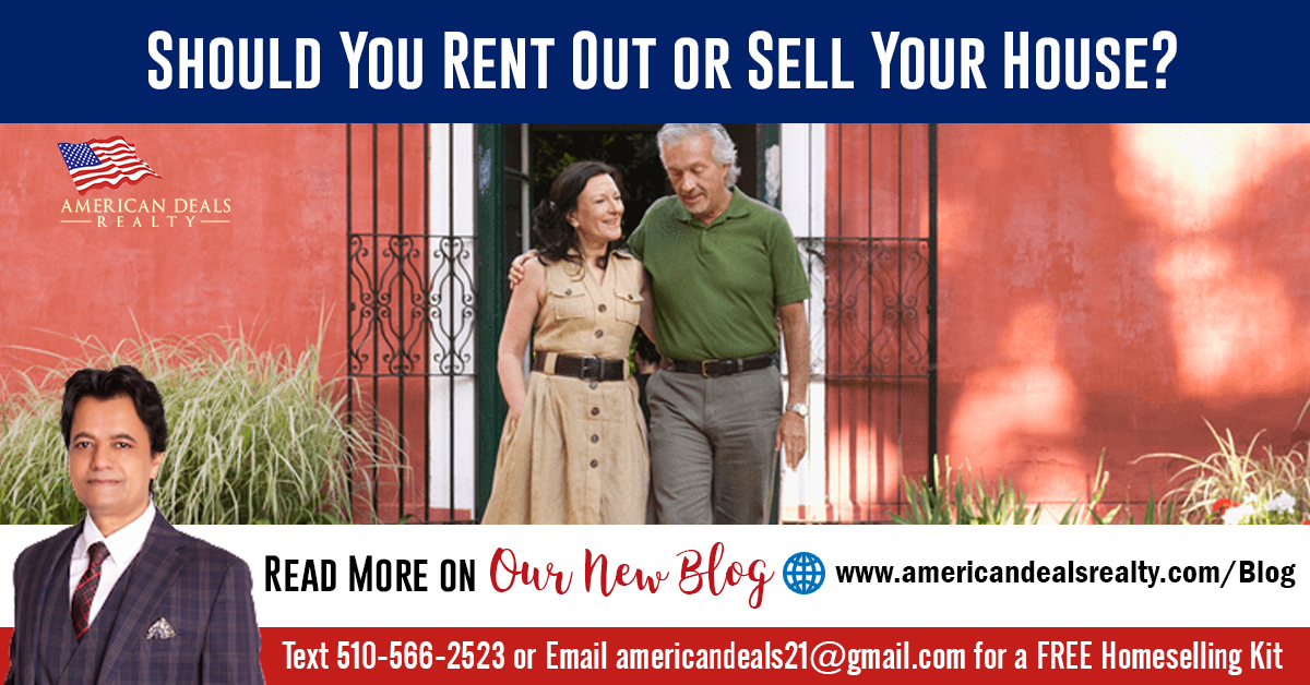 Should You Rent Out or Sell Your House?