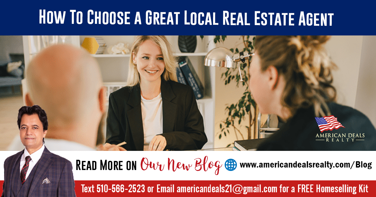 How To Choose a Great Local Real Estate Agent