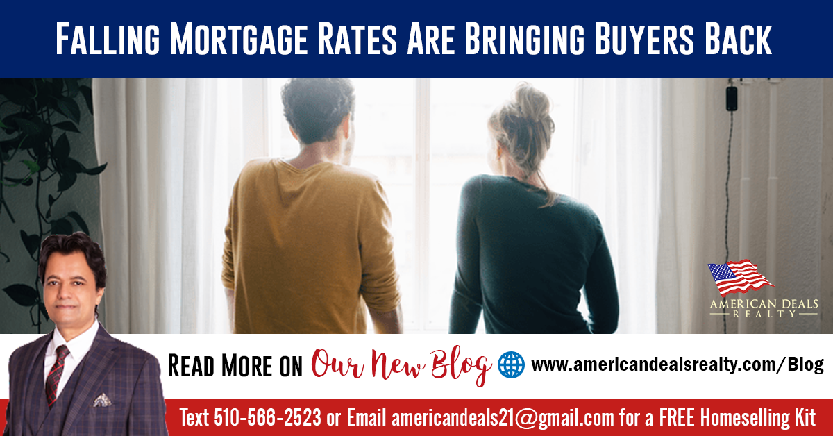 Falling Mortgage Rates Are Bringing Buyers Back