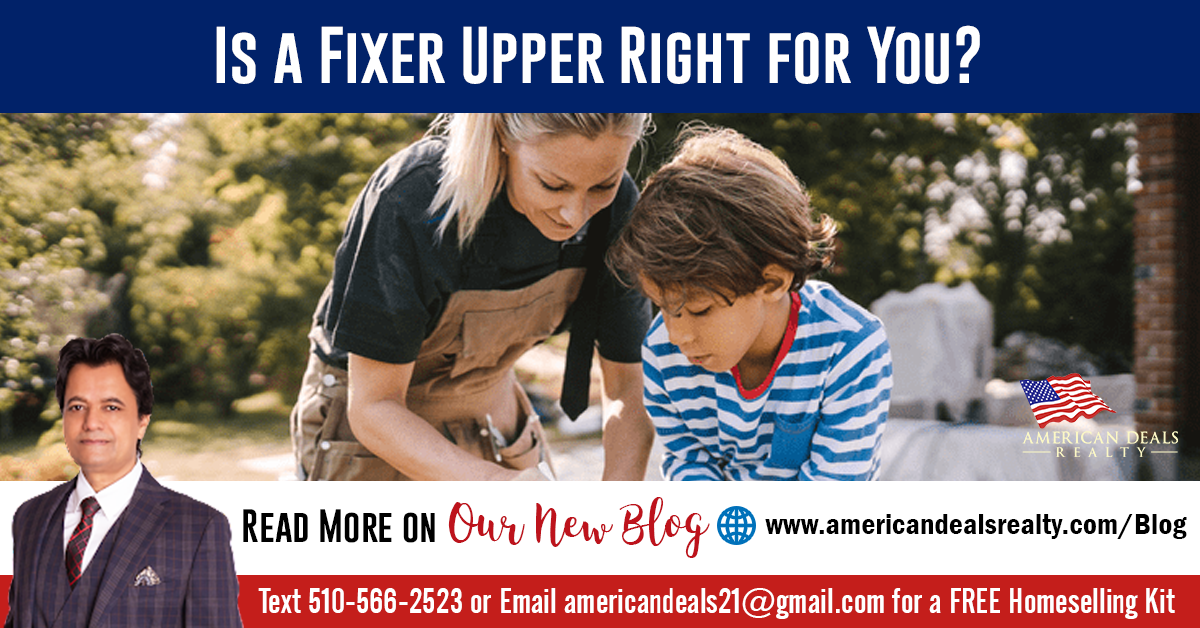 Is a Fixer Upper Right for You?